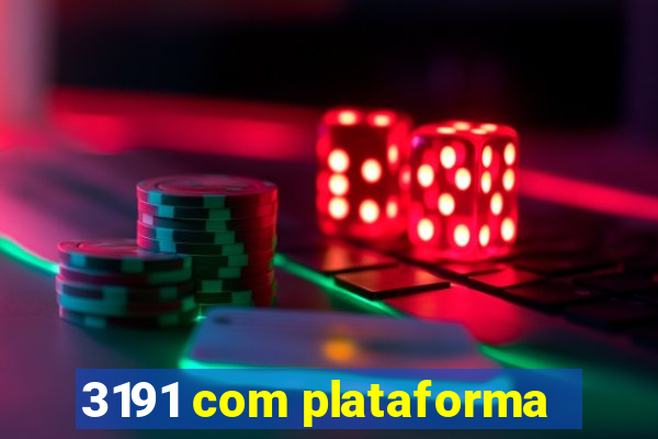 3191 com plataforma